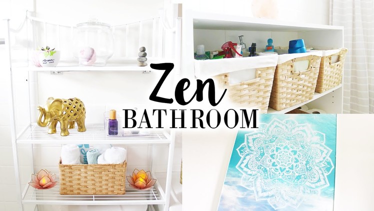 Small Bathroom Makeover | Zen Themed Decor & DIYs