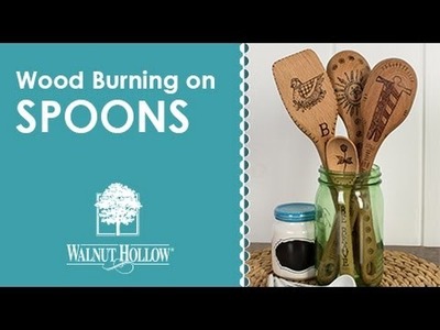 Walnut Hollow® | Wood Burning on Spoons