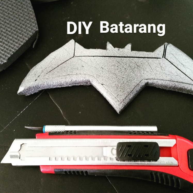 DIY Batarang. Homemade Batman V Superman Batarang foam build tutorial.