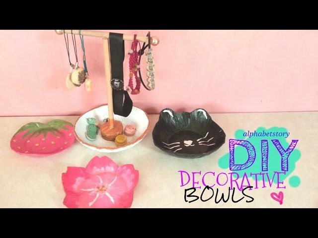DIY: Decorative Bowls from SCRATCH (FLOWER, CAT, FRUIT BOWL) | NO CLAY