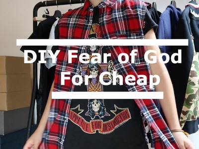 DIY Fear Of God for cheap