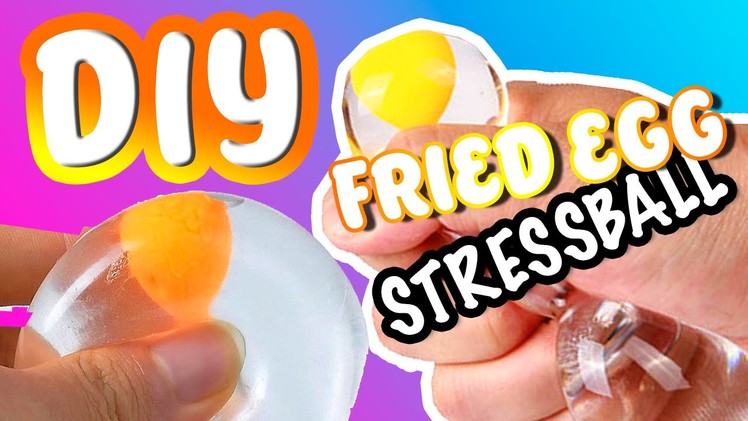 DIY Fried Egg Stressball