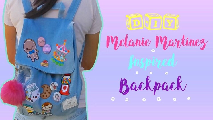 DIY Melanie Martinez Inspired Custom Backpack | DIY Back To school Denim Patch Backpack !!