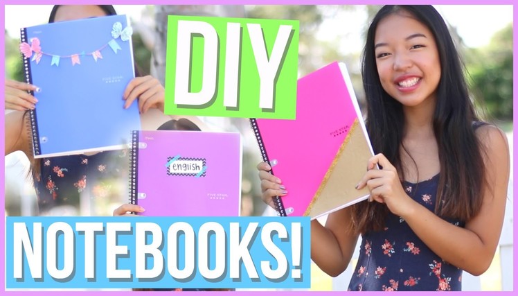 DIY Notebooks for Back to School 2016! + GIVEAWAY!!