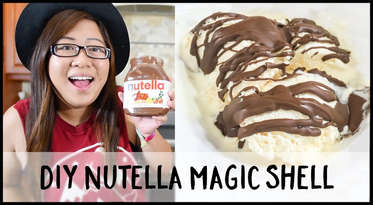 DIY Nutella Magic Shell on Ice Cream!