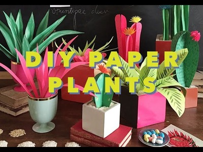 DIY paper plants