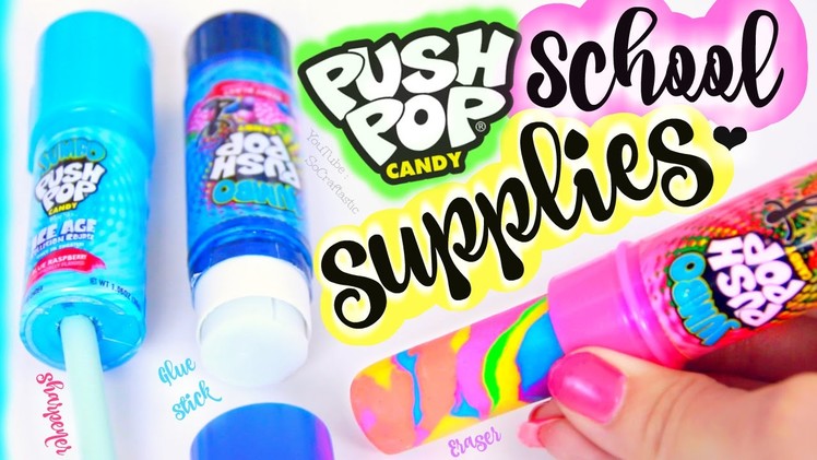 DIY Push Pop School Supplies - Eraser, Pencil Sharpener, & Glue Stick How To for Back-To-School