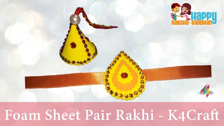 DIY: Rakhi Making - "Foam sheet + Stone" Pair Rakhi video - Raksha Bandhan