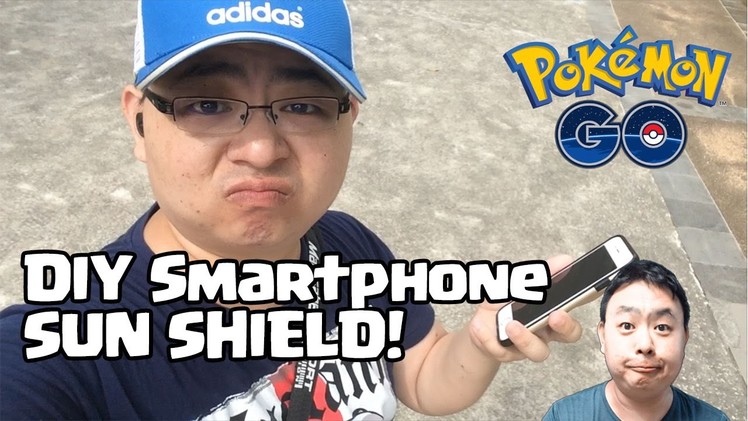 DIY Smartphone Sun Shield - Pokémon Go Pro Tip 8