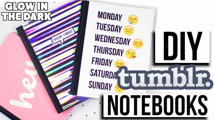 DIY Tumblr Notebooks for Back to School! + Giveaway! 2016