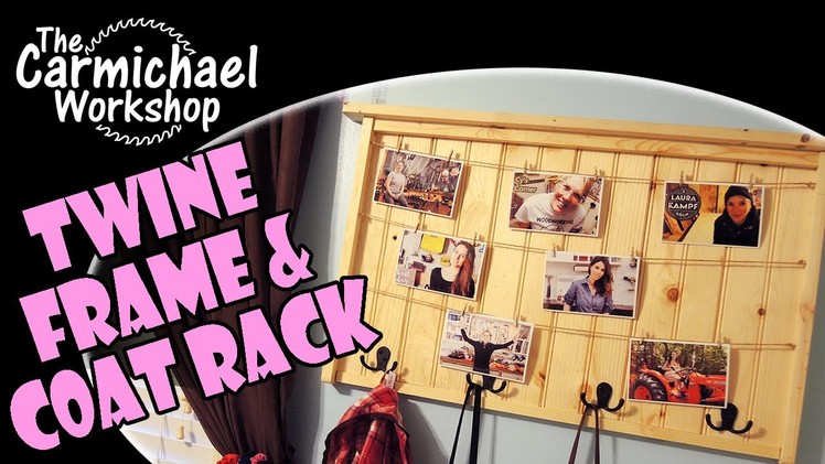 DIY Twine Picture Frame & Coat Rack Combo. How-To Woodworking