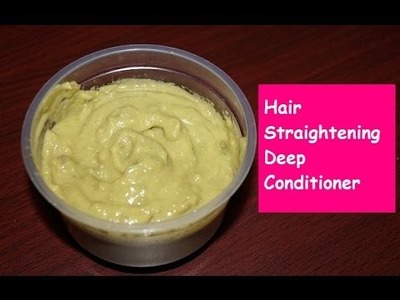 Get Straight Hair Naturally in 15 Minutes ( DIY Hair Straightening Conditioner)  | Sneha S