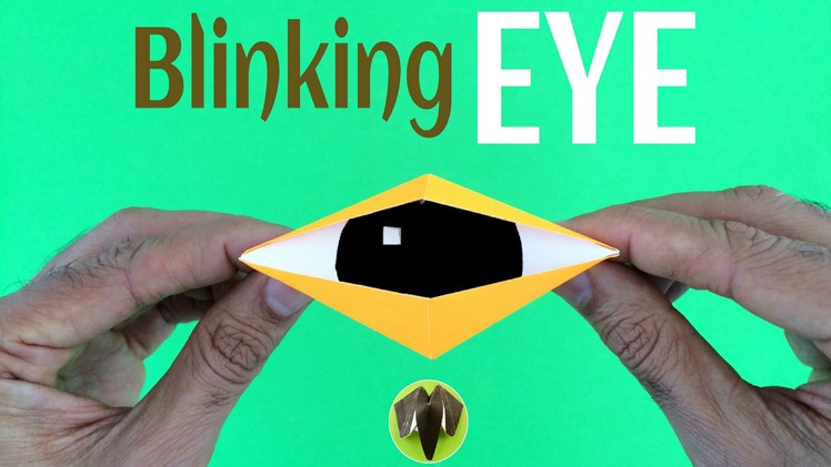 Origami tutorial to make Paper "Blinking Eye 