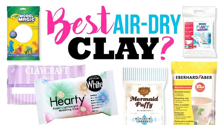 The BEST and WORST Air-Dry Clays!!! Testing Out 6 Popular DIY Clay Brands!