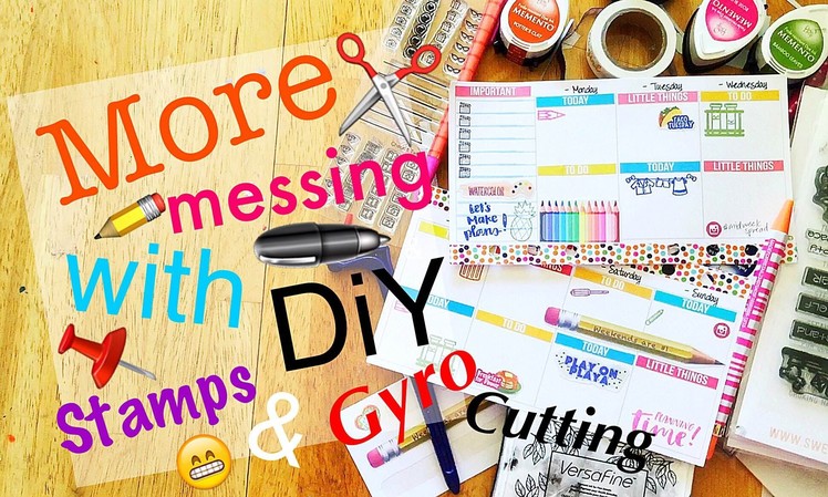 Trying out something new with Planner Stamping + the Gyro Cut \\ DIY Planning Tutorial
