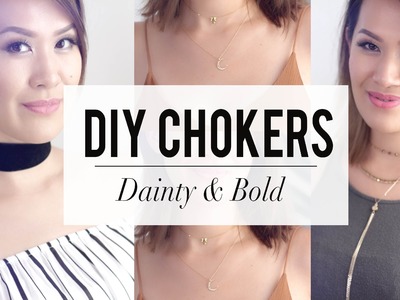 DIY Choker - Dainty & Bold Styles  | ANN LE