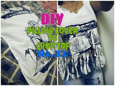 DIY Crop Top from pillow cover||Rs.33