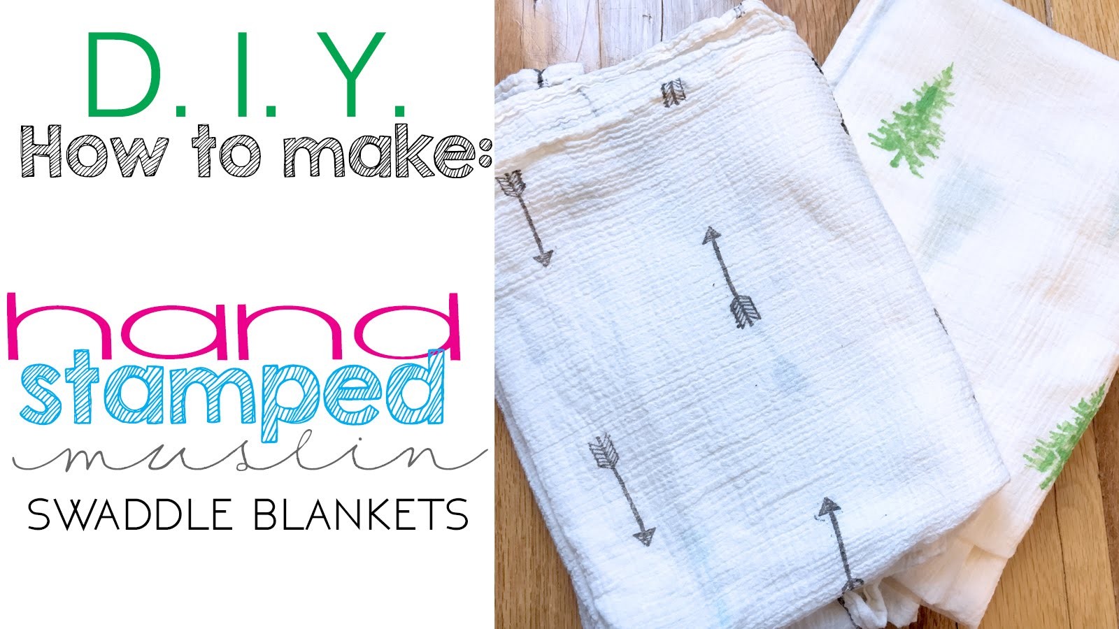 DIY: How to make a hand stamped muslin swaddle blanet (VEDA Day 10)