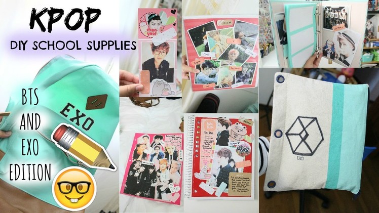 DIY: KPOP School Supplies  (BTS and EXO Edition) Backpack, Binders and More! | Hunnie Bunnie ♡♡♡