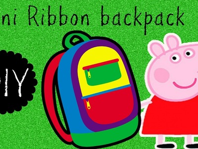 DIY Mini backpacks for Peppa Pig and LPS toys. Mini backpack hair clip?!