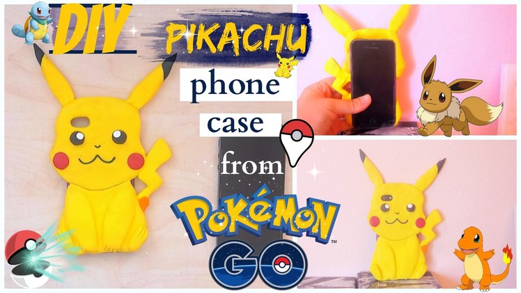 DIY.Pikachu phone case tutoria| Pokemon GO!