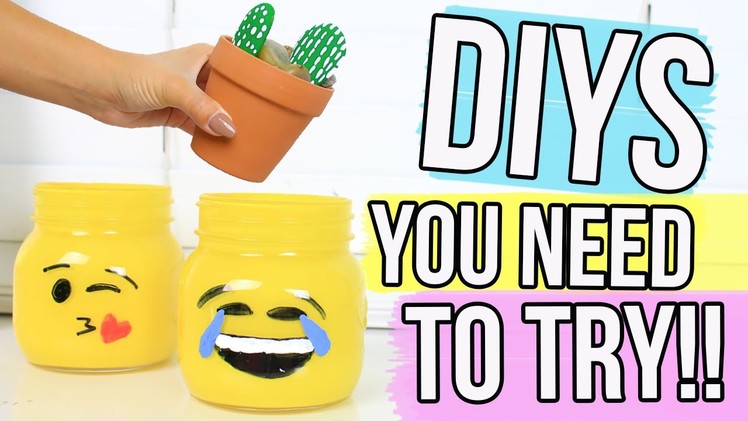 DIY PROJECTS YOU NEED TO TRY BEFORE SCHOOL STARTS !!