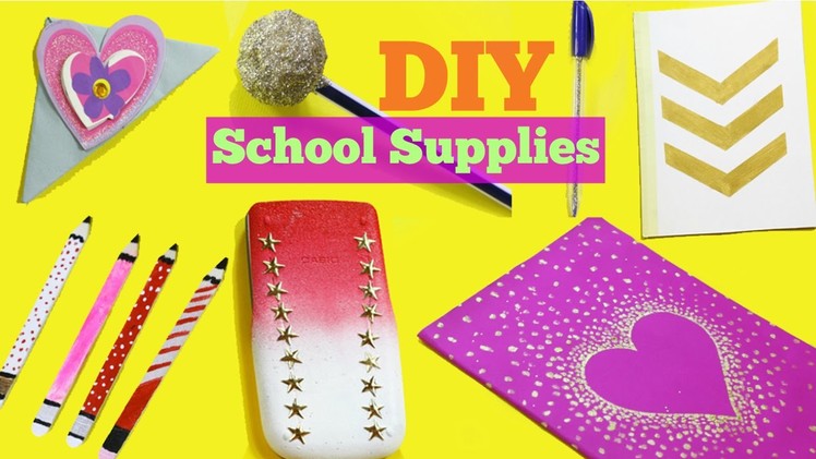DIY School supplies! 7 Easy DIY crafts for back to school