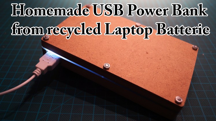 DIY USB Power Bank from Laptop Battery