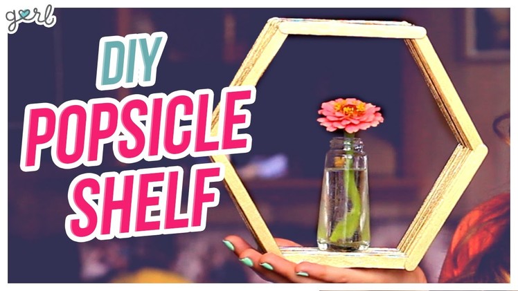 Do It, Gurl – DIY Popsicle Shelves