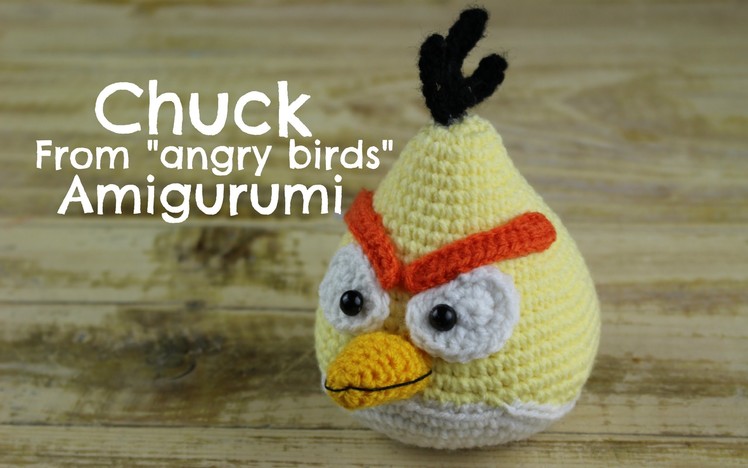 How to crochet CHUCK from angry birds Amigurumi | Eorld Of Amigurumi