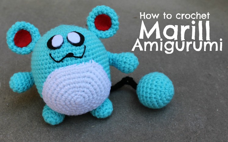 How to crochet Marill Amigurumi | World Of Amigurumi