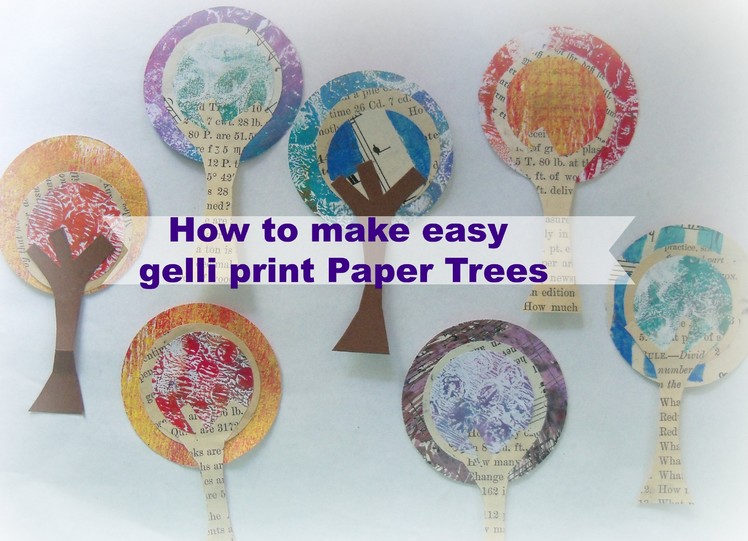 How to easy gelli print paper trees. DIY paper tree embellishments.#LoveAutumnArt