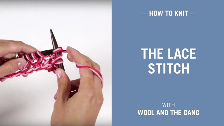 How To Knit In Lace Rib Stitch