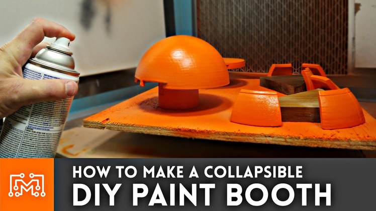 How to make a DIY Paint Booth