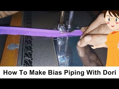 How To Make Bias Piping With Dori | DIY - Tailoring With Usha
