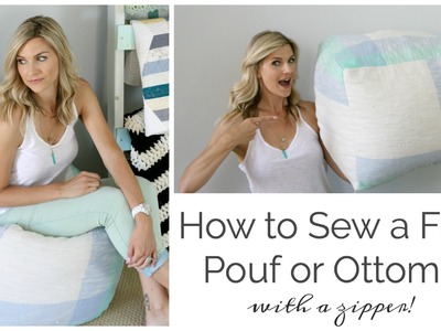 How to Sew a Floor Pouf or Ottomam