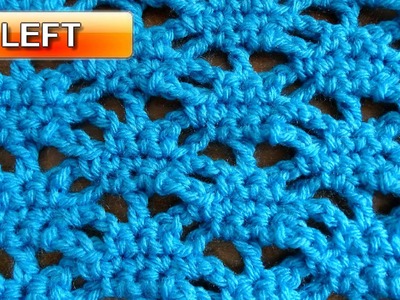 Lacy Stitch  2 - Left Handed Crochet Tutorial