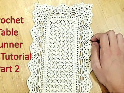 Learn How to Crochet TABLE RUNNER and Customize it's Length Tutorial Part 2