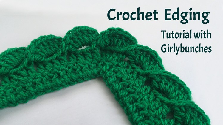 Learn to Crochet with Girlybunches - Crochet Wave Fan Edging - Tutorial
