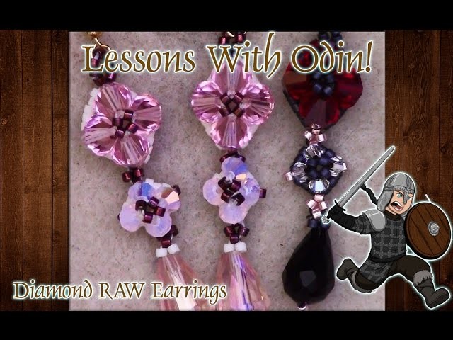 Lessons With Odin: RAW Diamond Earrings DIY Beading Tutorial