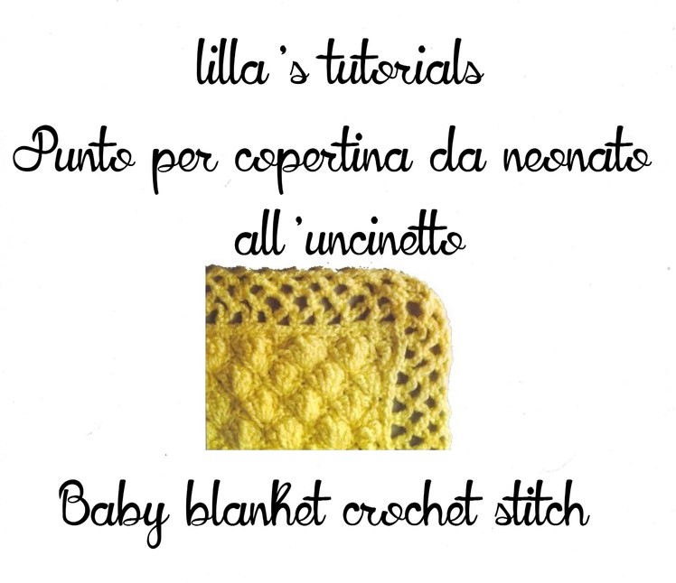 Lilla's tutorials: punto per copertina crochet. baby blanket crochet stitch