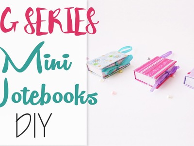 ♥ Mini Notebooks DIY - ENG Series