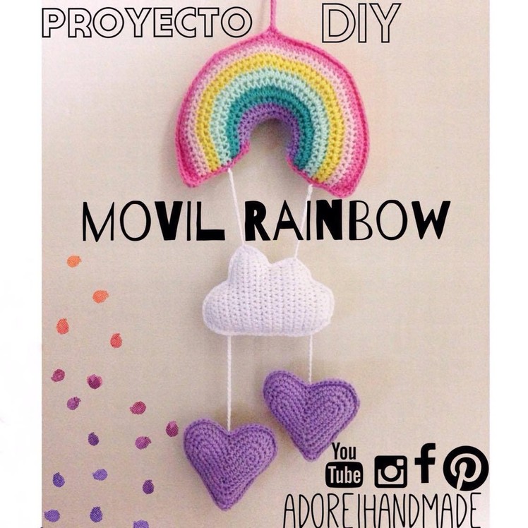 Movil Rainbow tejido al Crochet. Video 1