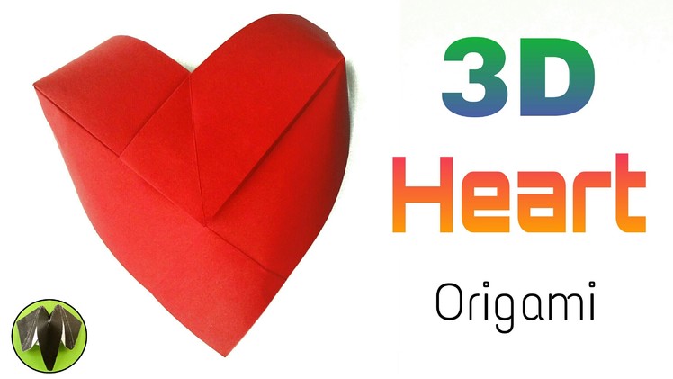 Origami Tutorial to make "3D Heart ♥" - DIY | Easy | Handmade | Valentine 