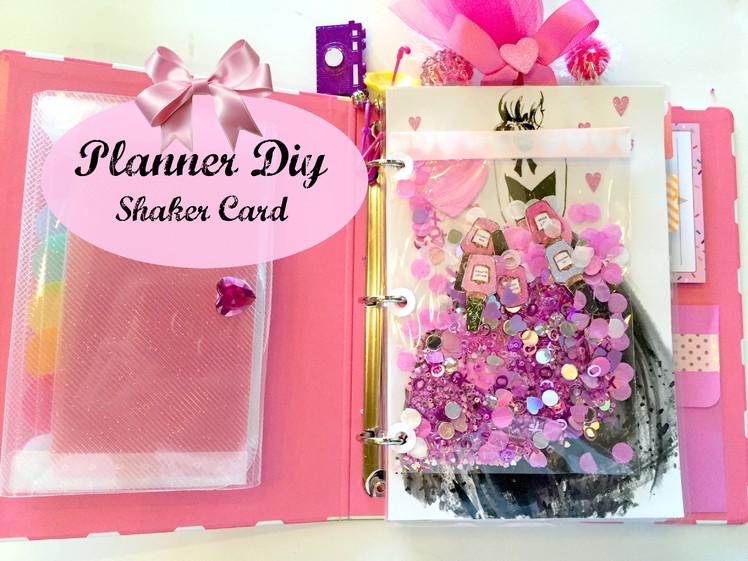 PLANNER DIY | Planner Shaker Card | 2016