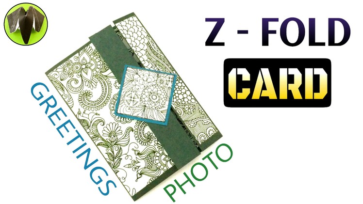 Tutorial to make an easy " Z - Fold Photo card | Greetings card" DIY | Handmade!