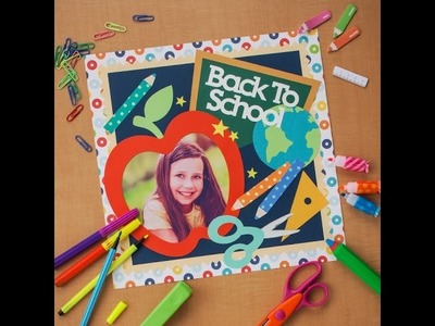 Canvas Project : Back to School Scrapbook