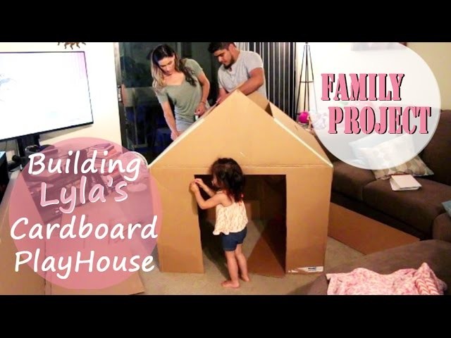 Family Building A House Together | How To Build A Playhouse Out of Cardboard Box