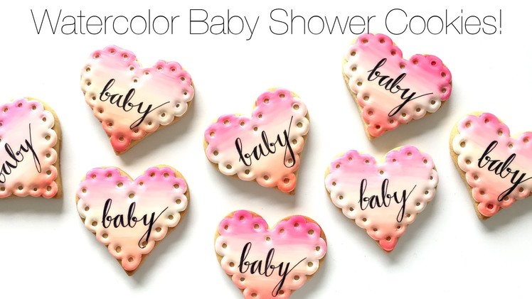 How To Decorate Watercolor Baby Shower Cookies!