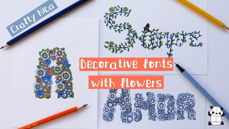 HOW TO DRAW DECORATIVE FONTS WITH FLOWERS. Doodle, doodling